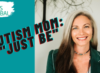 Autism Mom: JUST BE